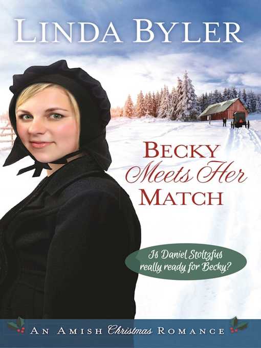 Title details for Becky Meets Her Match by Linda Byler - Wait list